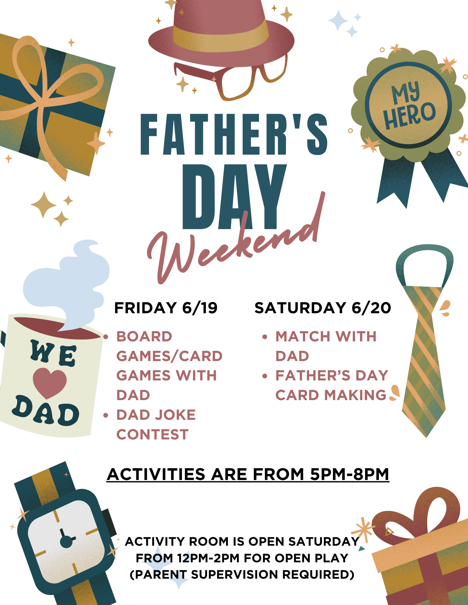 Flyer for Father's Day Weekend events with activities like board games, card making, and open play times, scheduled for June 19–20 from 5pm to 8pm.