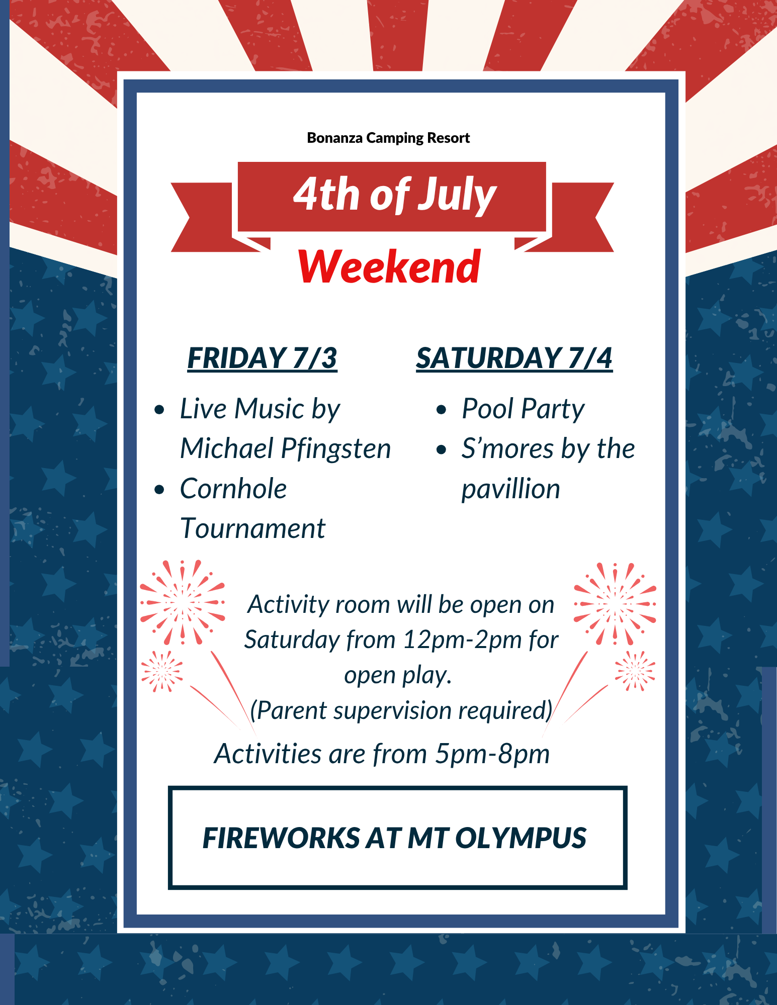 4th of July weekend event flyer for Bonanza Camping Resort listing live music, cornhole, pool party, s'mores, and activity room times, with fireworks at Mt Olympus.