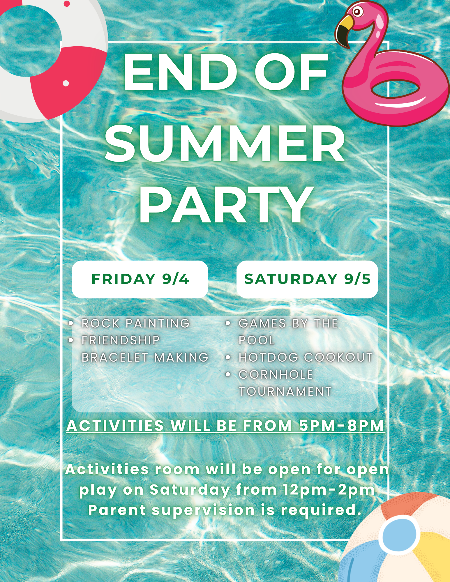 Pool party flyer with inflatable toys, listing "End of Summer Party" on Sept 4 and 5 with activities, cookout, and required parent supervision.